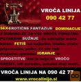 SEX VROČA LINIJA 0904277 EROTIČNE DOMINACIJE POHOTNE