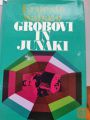 GROBOVI IN JUNAKI  -  ERNEST SABATO CENA 10€