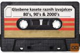 Glasbene kasete s škatlicami (80's-90's-00's)